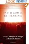 Faith Comes by Hearing: A Response to Inclusivism