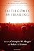 Faith Comes by Hearing: A Response to Inclusivism