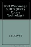 Brief Microsoft Windows 3.1 and DOS