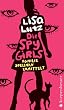 Die Spy Girls: Familie Spellman ermittelt