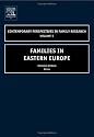 Families in Eastern Europe, Volume 5 (Contemporary Perspectives in Family Research)