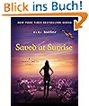Saved at Sunrise (A Shadow Falls Novella)