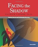 Facing the Shadow [Perfect Paperback]