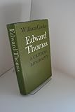 Edward Thomas: a critical biography 1878-1917