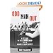 Odd Man Out: A Year on the Mound with a Minor League Misfit