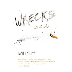 Wrecks: And Other Plays