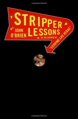 Stripper Lessons by O'Brien, John(June 13, 1997) Paperback