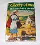 Cherry Ames, Mountaineer Nurse (Cherry Ames, 12)
