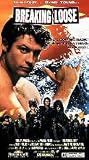 Breaking Loose [VHS]