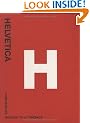 Helvetica: Homage to a Typeface