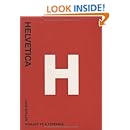 Helvetica: Homage to a Typeface