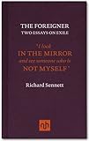 The foreigner : two essays on exile
