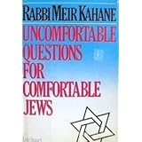 uncomfortable questions for comfortable jews