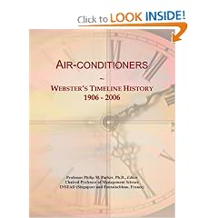 Air-conditioners: Webster's Timeline History, 1906 - 2006