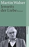 Jenseits der Liebe: Roman (suhrkamp taschenbuch) - Martin Walser