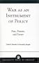War as an Instrument of Policy