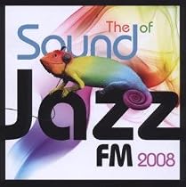The Sound of Jazz FM 2008