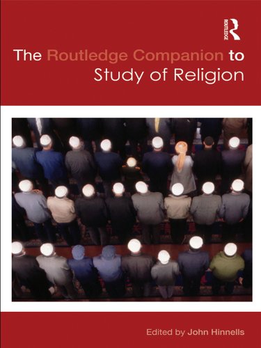 The Routledge Companion to the Study of Religion (Routledge Religion Companions)