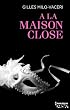 A la maison close