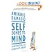 Self Comes to Mind: Constructing the Conscious Brain