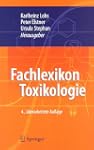 Fachlexikon Toxikologie
