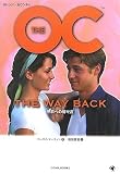 THE OC 1 THE WAY BACK �����ؤε���ƻ