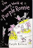 The smashing world of Purple Ronnie