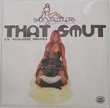 That Smut, Pt. 2 [Vinyl]
