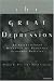The Great Depression: An International Disaster of Perverse Economic Policies