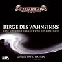 Berge des Wahnsinns. 5 CDs.