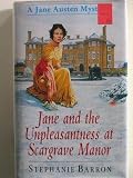 Jane and the Unpleasantness at Scargrave Manor: Being the First Jane Austen Mystery (Jane Austen Mysteries (Paperback))