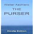 The Purser (cruises And Cruise Ships) by Walter Aschiero