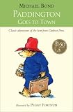 Paddington Goes to Town (Paddington)