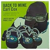 Back To Mine: Carl Cox [VINYL]