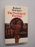 The testing of Tertius