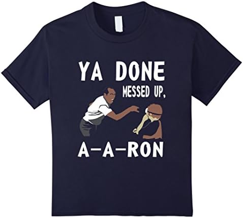 Kids ya done messed up aron shirt 12 Navy