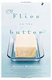 Flies on the Butter