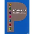 Portraits de plasticiens