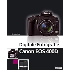 Digitale Fotografie Canon 400 D