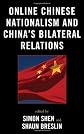 Online Chinese nationalism and China's bilateral relations