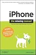 iPhone: The Missing Manual: Covers All Models with 3.0 Software-including the iPhone 3GS