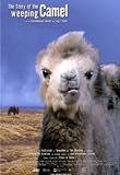 The Story Of The Weeping Camel