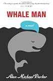 Whale Man