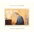 Preludes: Rare and Unreleased Recordings