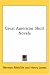 Great American Short Novels (Hardcover)