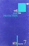 10th International Conference on Pipe Protection : papers presented at the 10th International Conference on Pipe Protection, organized and sponsored by BHR Group Limited, and held at the Ramada Renais