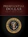 Presidential Dollar Collector's Folder [COIN HLDR-PRESIDENTIAL DO]