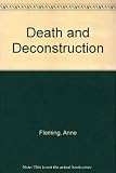 Death and deconstruction