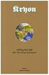 Lifting the Veil: The New Energy Apolocalypse (Kryon)