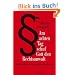 Am achten Tag schuf Gott den Rechtsanwalt: Das Hausbuch der juristischen Hochkomik